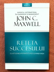 Reteta succesului. Editura Litera, 2019 - John C. Maxwell