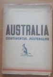 AUSTRALIA CONTINENTUL MISTERELOR - ION D. ROSCA, P. COTET, 1936