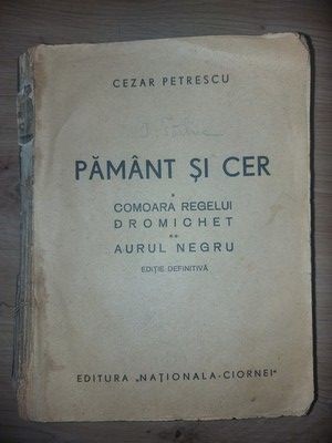 Pamant si cer Comoarea regelui Dromichet Aurul Negru Cezar Petrescu foto