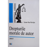 Ciprian Raul Romitan - Drepturile morale de autor (2007)