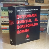 MIRCEA ZACIU / MARIAN PAPAHAGI / AUREL SASU - DICTIONARUL ESENTIAL AL SCRIITORILOR ROMANI , 2000 *