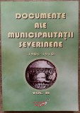 Documente ale municipalitatii severinene (1901-1910)// vol. 3