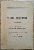 Statul corporatist - Ion I. Vintila// 1941, dedicatie si semnatura autor