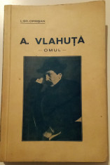 A. VLAHU?A - OMUL - I. GR. OPRI?AN - PRIMA EDI?IE CU DEDICA?IE ?I AUTOGRAF foto