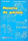 MESERIA DE PARINTE-IOAN DOLEAN, DACIAN DORIN DOLEAN-363113