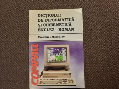 Emanuel Merealbe - Dictionar de informatica si cibernetica englez-roman foto