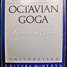 Octavian Goga. Monografie - Ion Dodu Balan