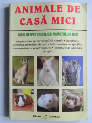 Animale de casa mici - Margie Wilson foto