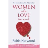 Women Who Love Too Much