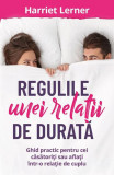 Regulile unei relații de durată - Paperback brosat - Harriet Lerner - Herald