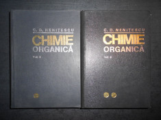 C. D. NENITESCU - CHIMIE ORGANICA 2 volume (1974, editia a VII-a) foto