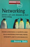Networking pentru cei care detesta sa faca networking Devora Zack Carte Noua Anticar Stare Buna