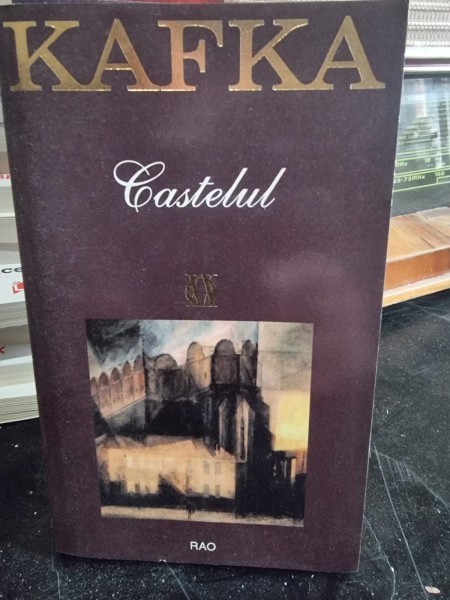 Franz Kafka - Castelul