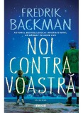 Noi contra voastra - Fredrik Backman - Art