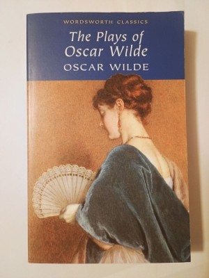The Plays of Oscar Wilde (Wordsworth Classics; ed. Anne Varty) foto