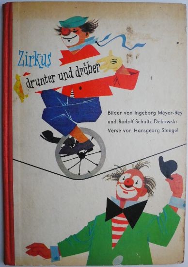Zirkus drunter und druber &ndash; Hansgeorg Stengel (coperta putin uzata)