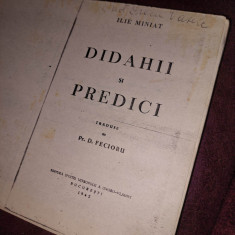 Ilie Miniat-Didahii si predici-traduse Pr D.Fecioru Ed.Mitrop.UNGRO-VLAHIEI 1945