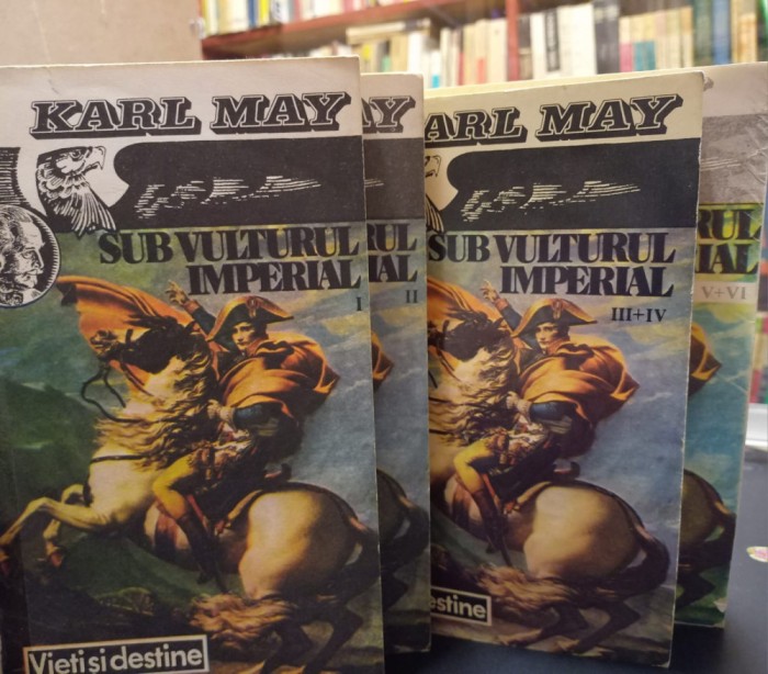 AS - KARL MAY - SUB VULTURUL IMPERIAL (VOL 1,2,3,4,5,6)