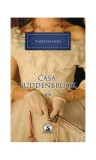 Casa Buddenbrook. Declinul unei familii (Vol. II) - Hardcover - Thomas Mann - RAO