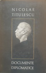 DOCUMENTE DIPLOMATICE - NICOLAE TITULESCU