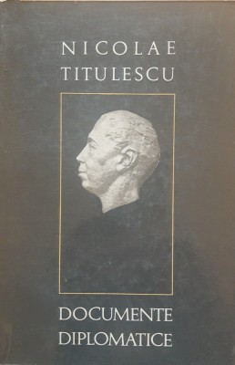 DOCUMENTE DIPLOMATICE - NICOLAE TITULESCU foto