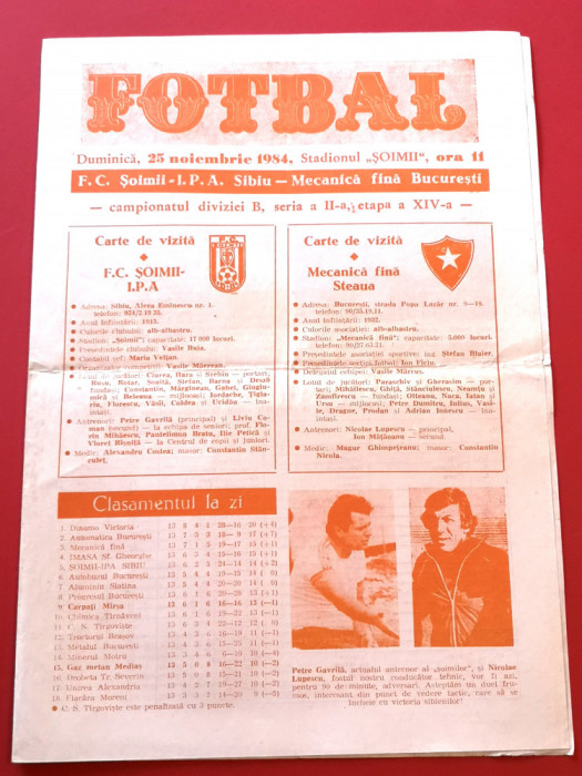 Program meci fotbal FC &quot;SOIMII&quot; IPA SIBIU - MECANICA FINA BUCURESTI(25.11.1984)