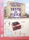 TESTE DE FIZICA PENTRU ADMITERE 2016-CIPRIANA STEFANESCU, MIHAELA BAICAN-262298
