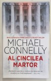 AL CINCILEA MARTOR de MICHAEL CONNELY , 2020