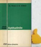 Aptitudinile Al. Rosca, B. Zorgo