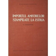 IMPORTUL AMFORELOR STAMPILATE LA ISTRIA