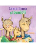 Cumpara ieftin Lama Lama si bunicii/Anna Dewdney
