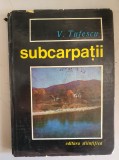 Subcarpatii - V. Tufescu