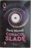 Conacul Slade - David Mitchell, Roman, Beletristica