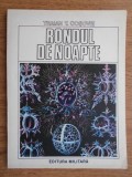 TRAIAN T. COȘOVEI - RONDUL DE NOAPTE