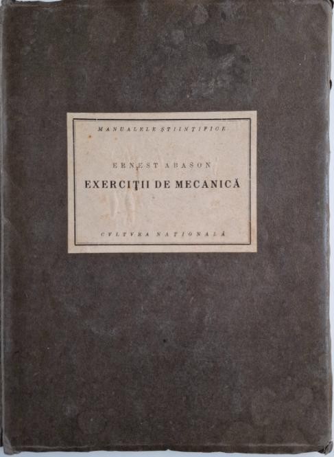 Exercitii de mecanica &ndash; Ernest Abason