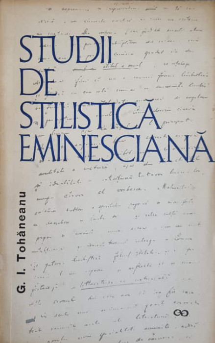 STUDII DE STILISTICA EMINESCIANA-G.I. TOHANEANU