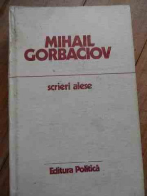 Scrieri Alese - Mihail Gorbaciov ,527978 foto