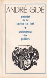 Andre Gide - Amintiri de la curtea cu juri. Sechestrata din Poitiers