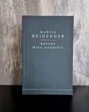 Cumpara ieftin Martin Heidegger - Despre miza gandirii