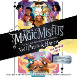 Magic Misfits: The Second Story | Neil Patrick Harris, 2018