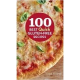 100 Best Quick Gluten-Free Recipes | Carol Fenster