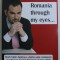 ROMANIA THROUGH MY EYES ... - REAL ESTATE ANALYSES , STORIES AND COMMENTS ON WHAT WE LIVED IN ROMANIA DURING 2008 by ILIAS P. PAPAGEORGIADIS , 2009