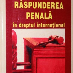 RASPUNDEREA PENALA IN DREPTUL INTERNATIONAL