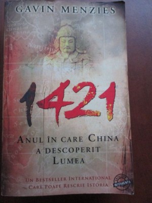 1421- Anul in care China a descoperit lumea Gavin Menzies foto