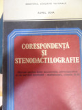 Corespondenta Si Stenodactilografie - Aurel Boia ,549049, Didactica Si Pedagogica