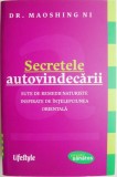 Secretele autovindecarii. Sute de remedii naturiste inspirate din intelepciunea orientala &ndash; Maoshing Ni (putin uzata)