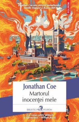 Martorul inocentei mele - Jonathan Coe foto