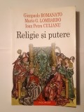 Gianpaolo Romanato; Mario G. Lombardo; Ioan Petru Culianu - Religie și putere (ed. II)