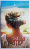 Poldark. Demelza - Winston Graham (Carte, Roman de Dragoste) - Editie Noua/Anticariat