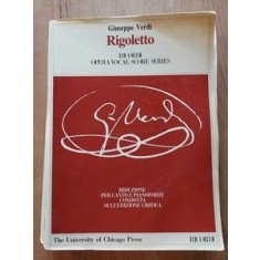 Giuseppe Verdi Rigoletto Seria de partituri vocale din oper&amp;#259;